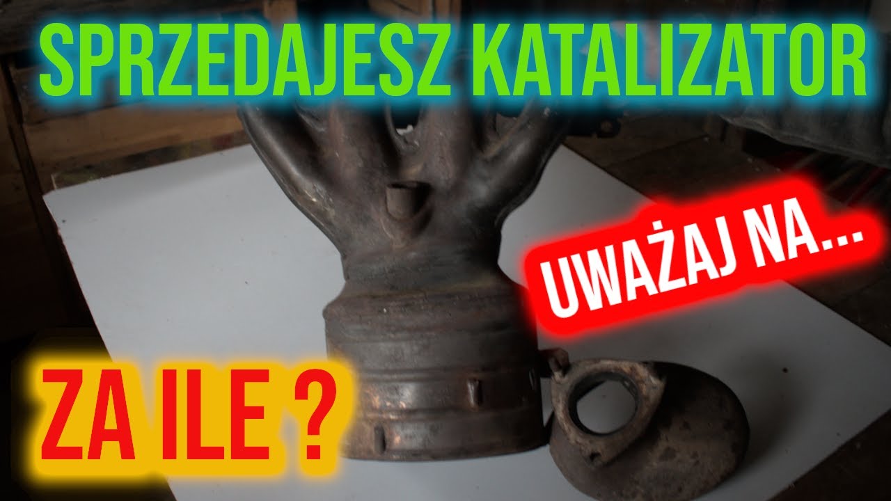 Stary katalizator - Ile kasy odzyskasz...?