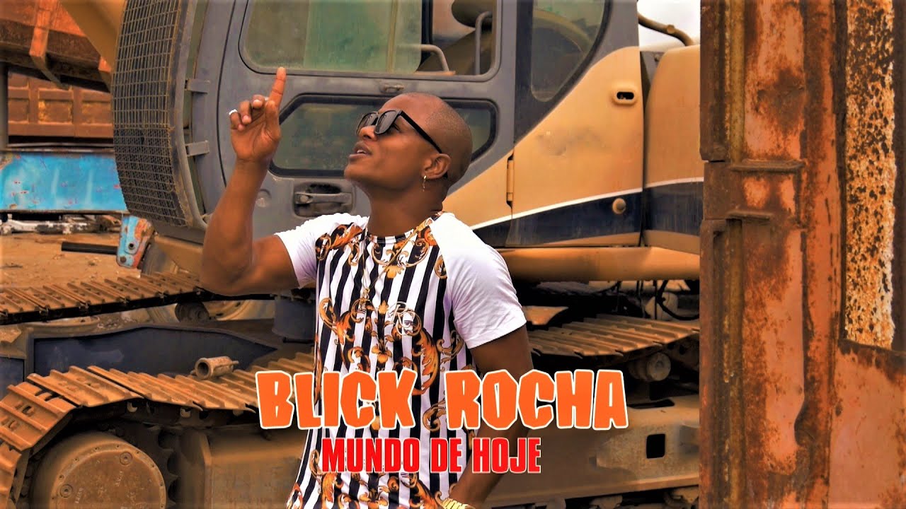 BLICK ROCHA - MUNDO DE HOJE