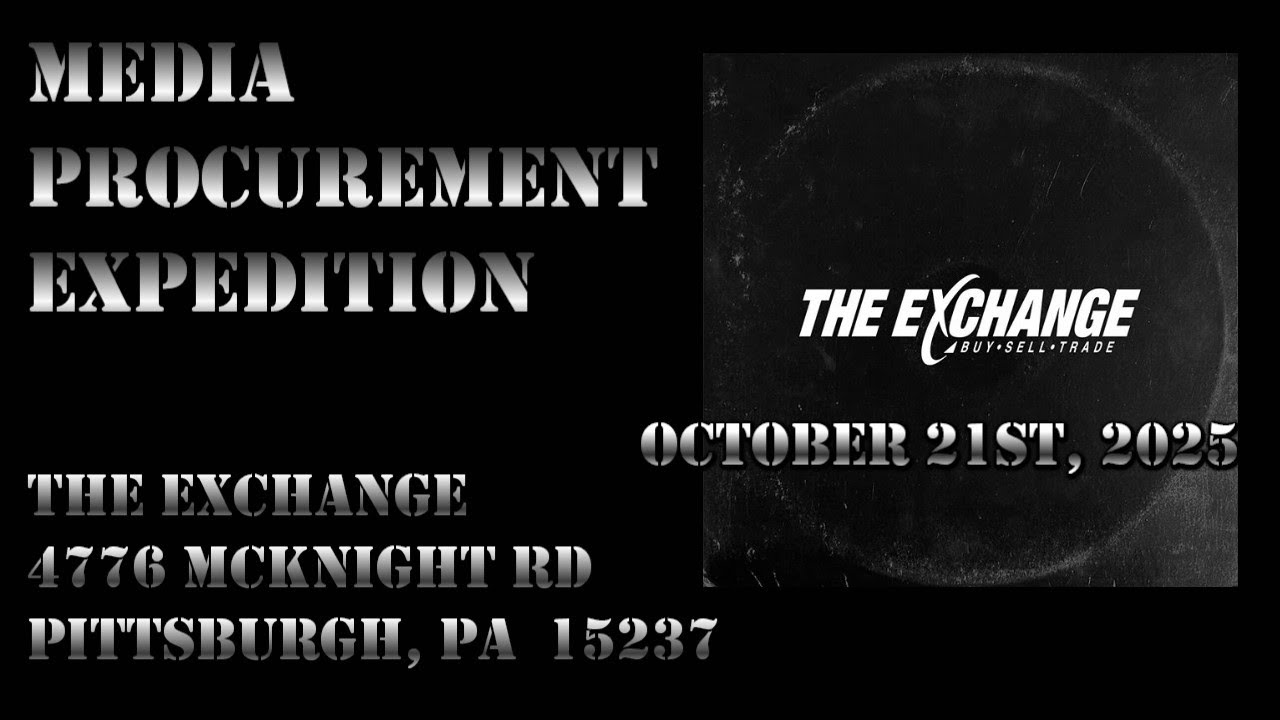 Media Procurement Expedition - October 21st, 2025 - The Exchange (McKnight Rd)