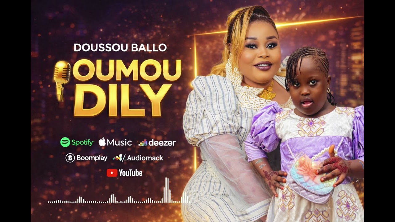 Doussou_Ballo_-_Oumou_Dily_-_Son_Officiel