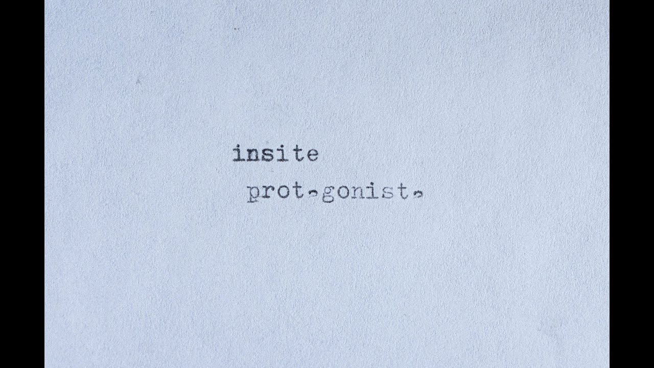 INSITE - PROTAGONISTA