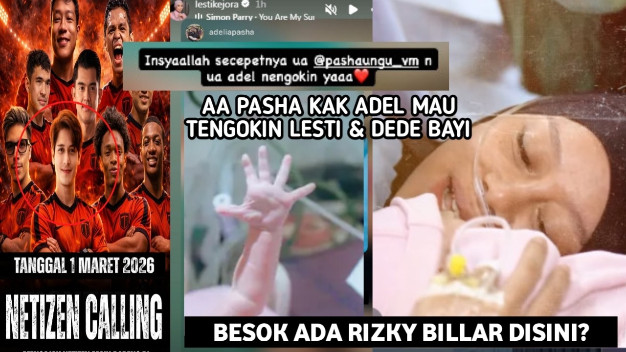 WIH RIZKY BILLAR TAMPIL DISINI BESOK ! AA PASHA & KAK ADEL MAU TENGOKIN LESTI & DEDE BAYI !!!
