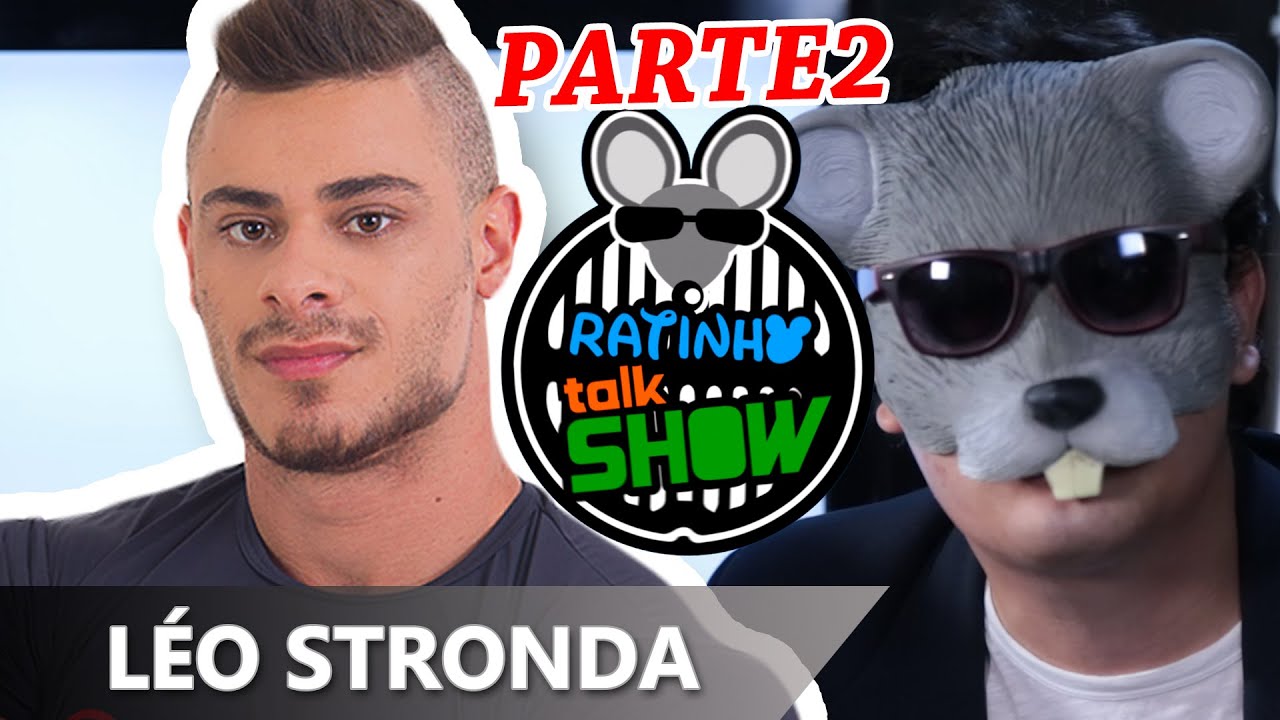 Leo Stronda - Ratinho Talk Show #7 (PT 2)