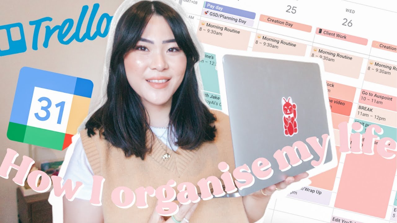 How I organise my (work + personal) life| using Google Calendar & Trello 🗓
