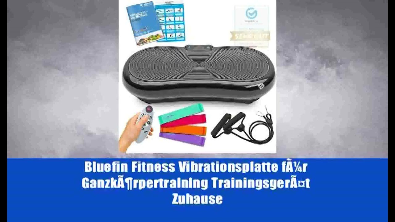 Bluefin Fitness Vibrationsplatte fÃ¼r GanzkÃ¶rpertraining TrainingsgerÃ¤t Zuhause