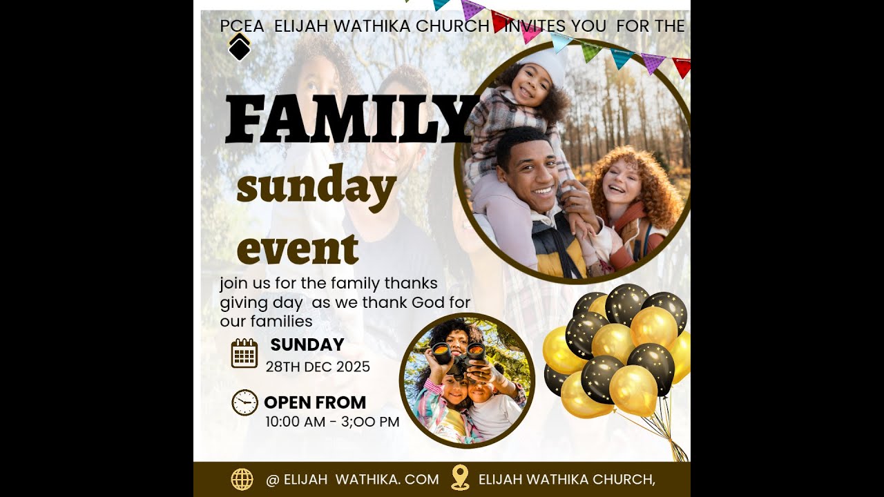 PCEA  ELIJAH WATHIKA   MEMORIAL CHURCH  FAMILY SUNDAY
