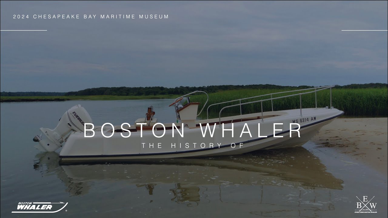 The complete history of Boston Whaler through the classic years