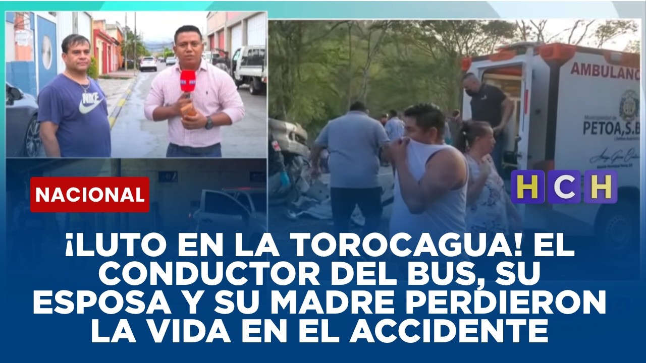 &iexcl;Luto en la Torocagua! El conductor del bus, su esposa y su madre perdieron la vida en el accidente
