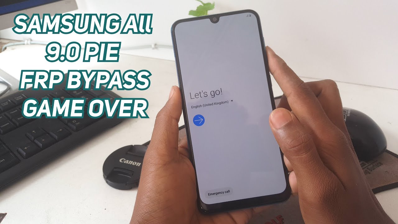 FRP BYPASS SAMSUNG 2019 (ANDROID 9.0 PIE) All DEVICE : A10,A20,A30,A40,A50,A60,A70,A90