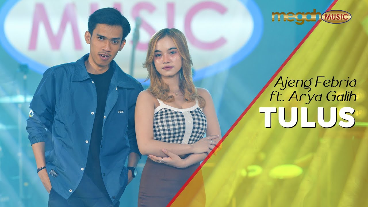 AJENG FEBRIA feat. ARYA GALIH - TULUS (OFFICIAL LIVE MUSIC COVER) | MEGAH MUSIC