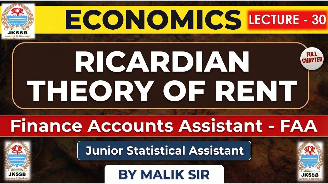 Ricardian Theory Of Rent |JKSSB FAA Economics | Finance Accounts Assistant