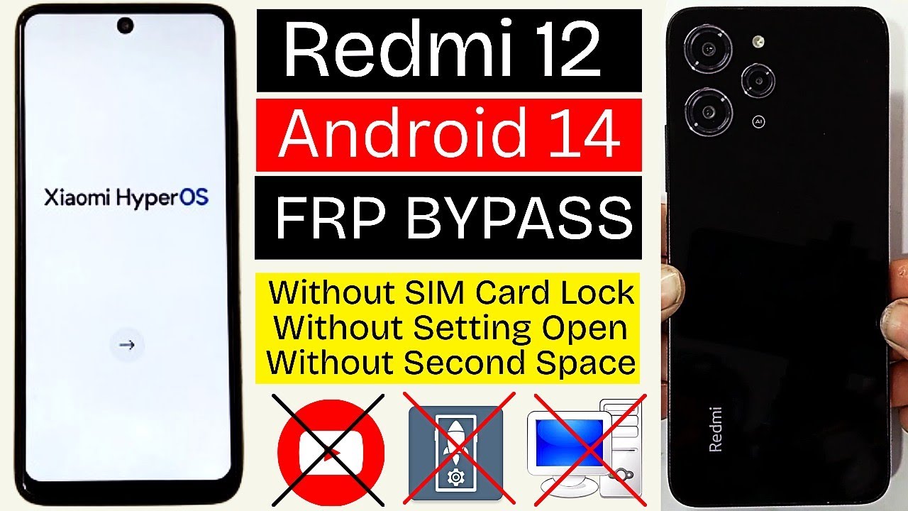 Redmi 12 FRP Bypass 2025 Android 14 (Xiaomi HyperOS) | 100% Working | No PC, No Second Space ✅