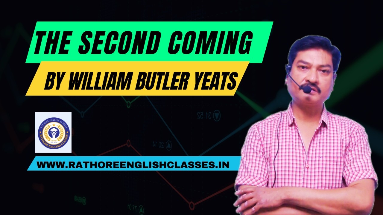 The Second Coming : By William Butler Yeats : In Hindi : Line by Line full explanation