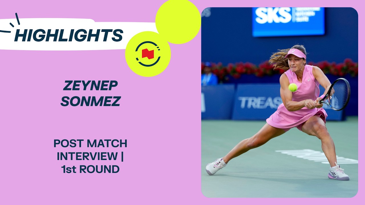 ЗЕЙНЕП СЁНМЕЗ | ИНТЕРВЬЮ ПОСЛЕ МАТЧА | NATIONAL BANK OPEN | ТОРОНТО | #NBO26
