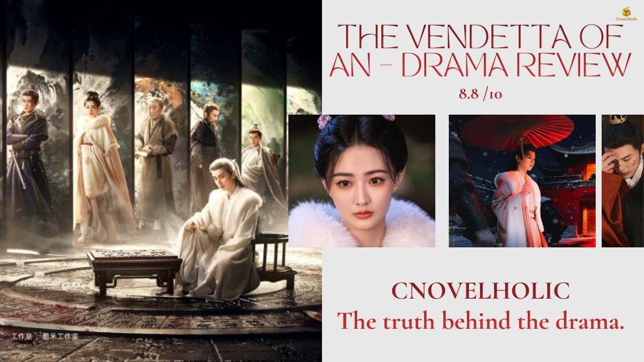The Vendetta of An | A Dark Drama That Demands Your Attention