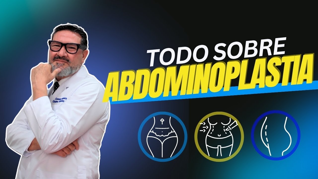 ¿Te vas a OPERAR? | TODO lo que NECESITAS saber ANTES  de tu ABDOMINOPLASTIA