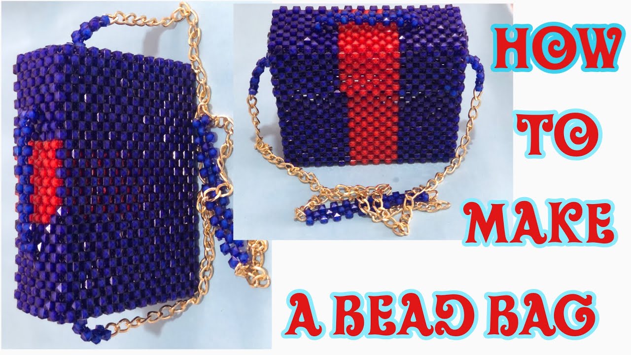 HOW TO MAKE A SIMPLE BEAD BAG.