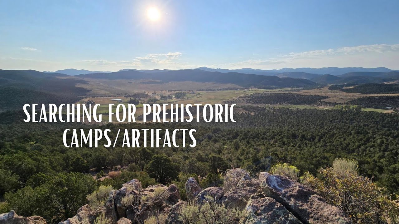Searching For Prehistoric Camps/ Artifacts Near Mountains