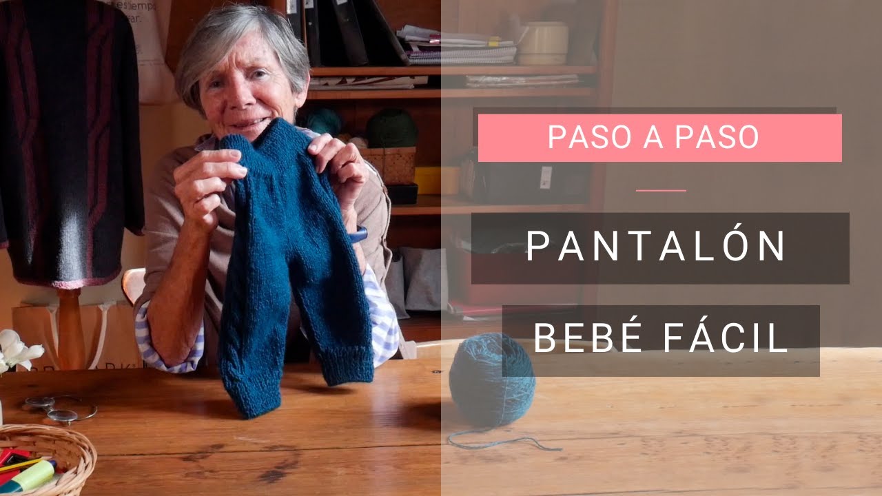 Idea para tejer pantal&oacute;n beb&eacute; f&aacute;cil 💡 Ideas y Consejos de Lucila