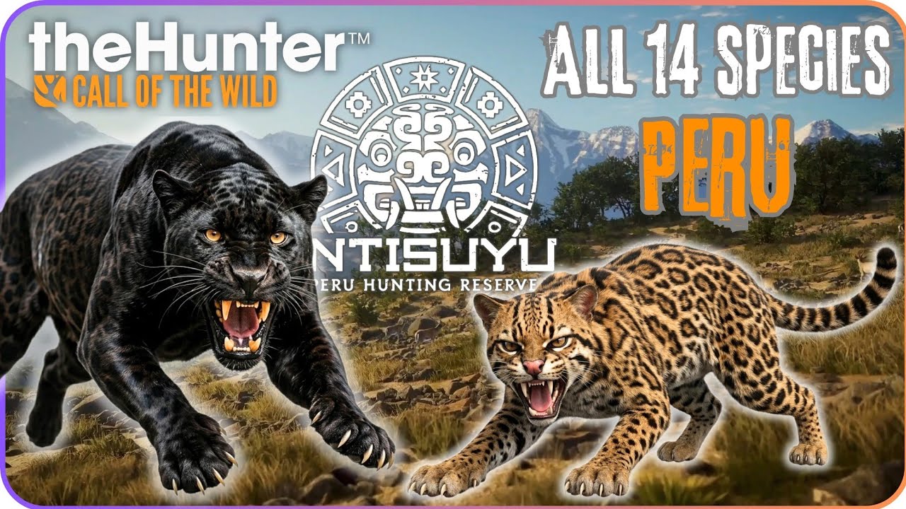 ALL 14 SPECIES REVEALED! Peru Map Full Roster Breakdown | theHunter COTW Intisuyu
