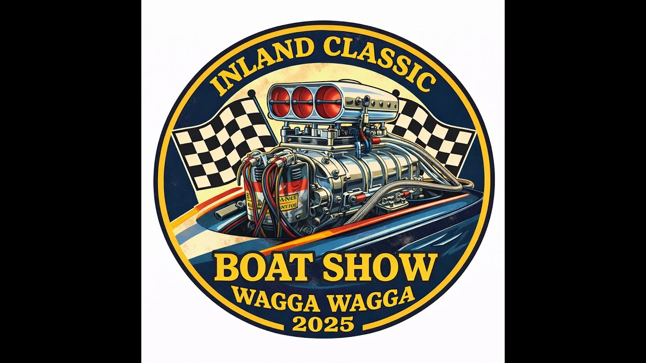 Inland Classic Boat Show     Wagga 2025