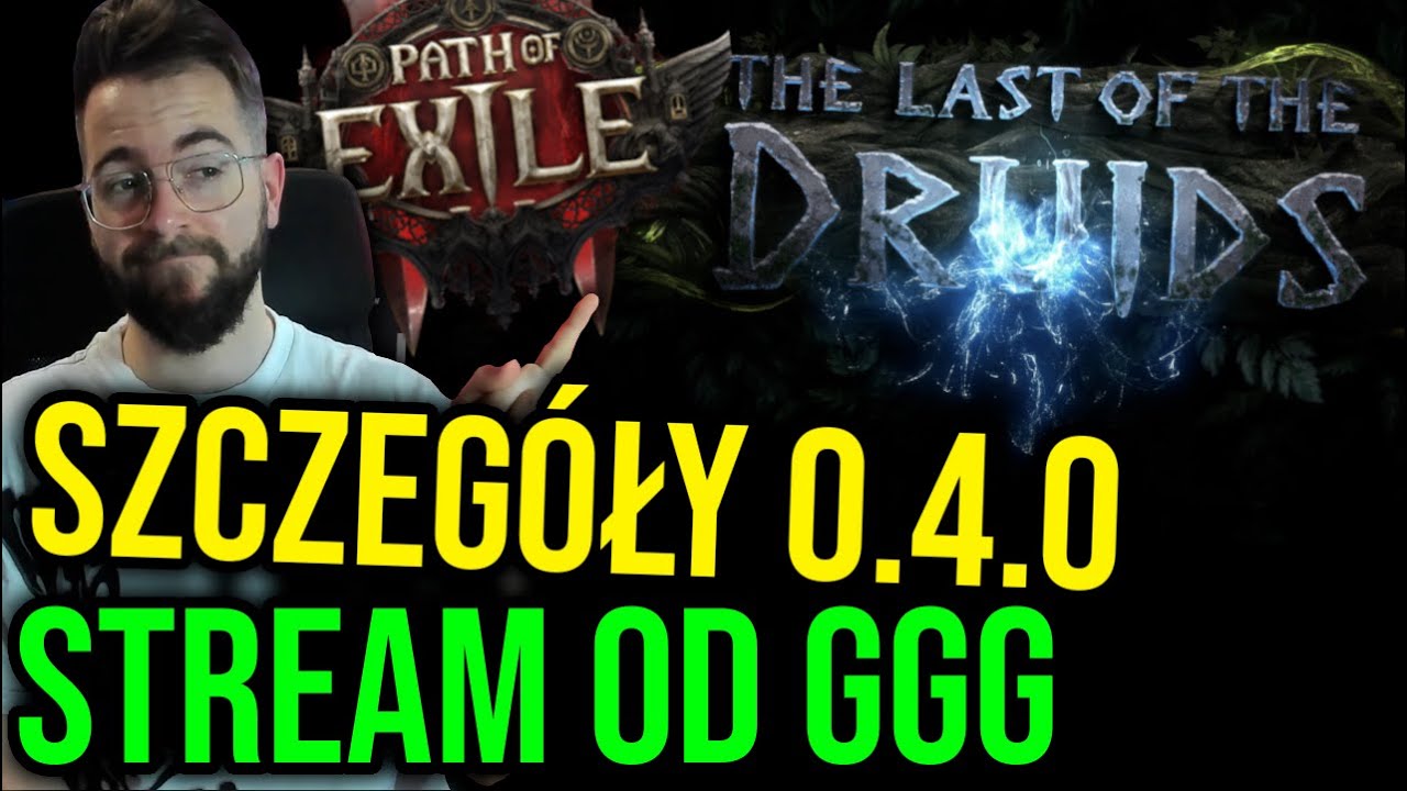 Oglądamy stream od GGG! Szczeg&oacute;ły 0.4.0 Path of Exile 2: Rise of the Vaal