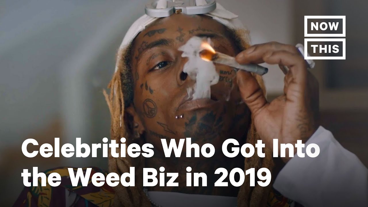 Celebrities Who Launched Weed Brands in 2019 | NowThis
