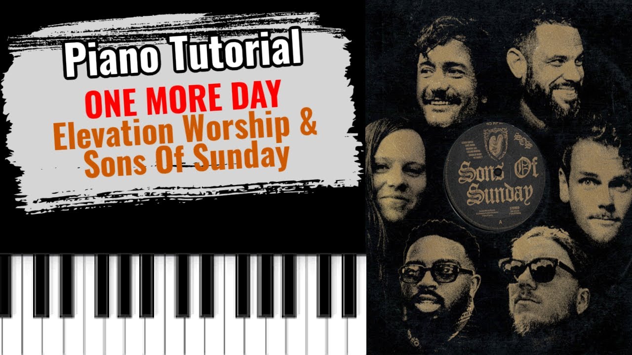 🎹ONE MORE DAY от Elevation Worship & Sons Of Sunday (простой бесплатный урок игры на фортепиано)