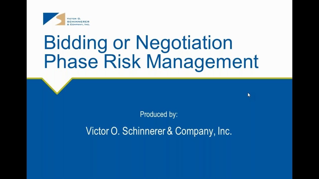 Bidding or Negotiation Phase Risk Management