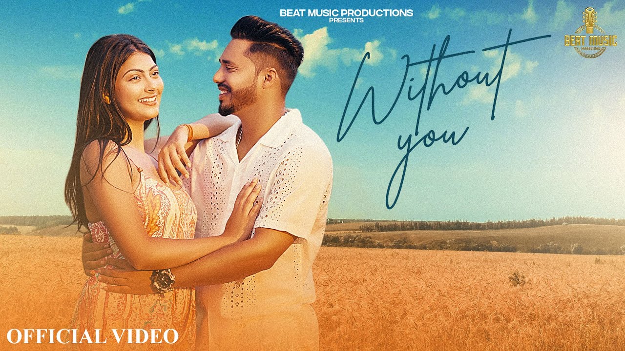 Without You (Official Video) - Jaz YB | Deep Mehra | Beat Music Productions | New Punjabi Song 2025