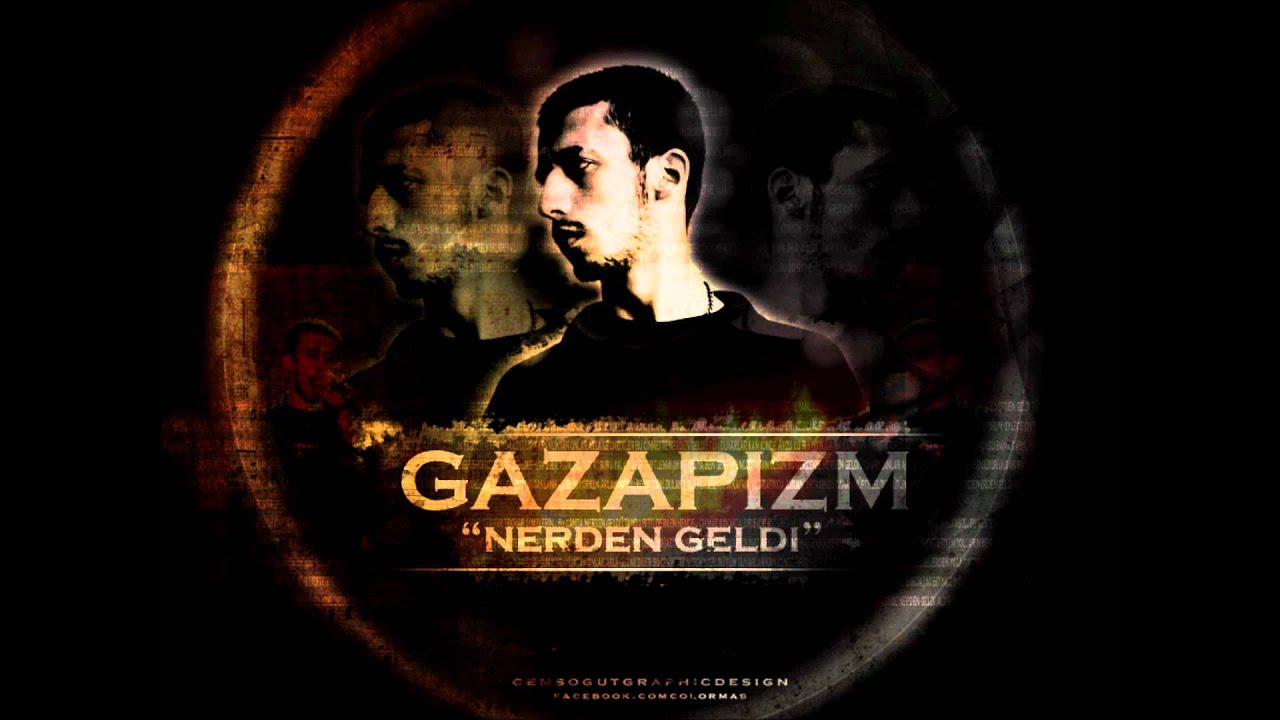 Gazapizm - Nerden Geldi (2012)