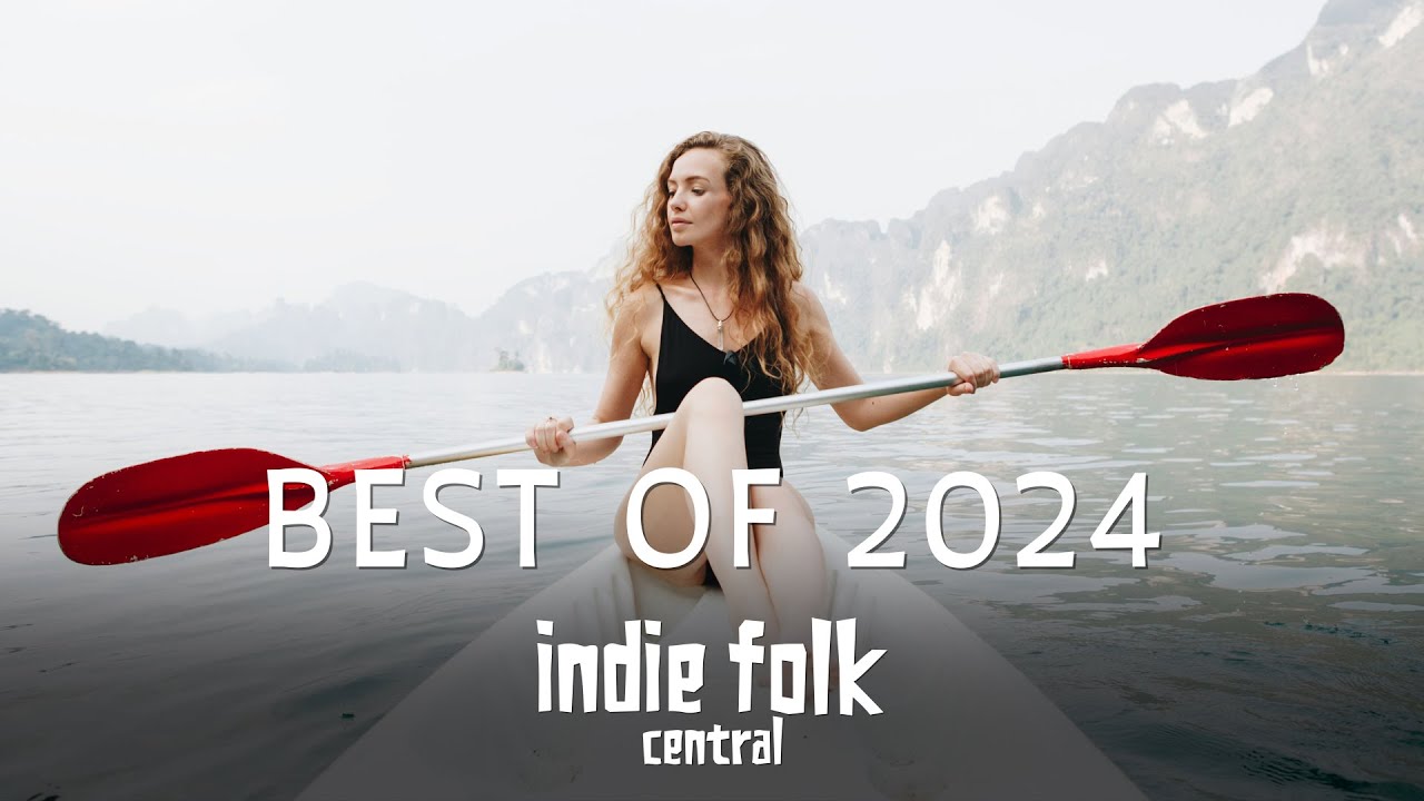 Best Indie Folk of 2024, Vol. 4