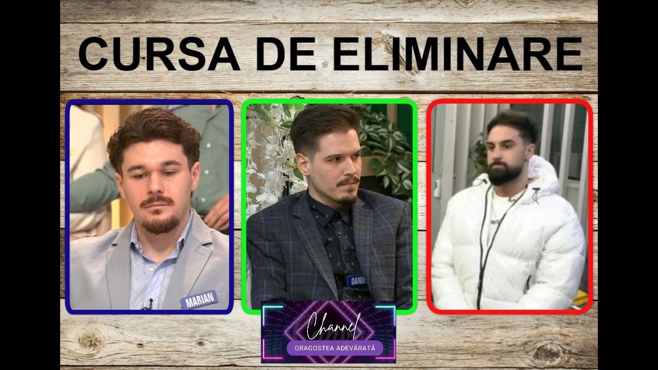 💘💘 Cursă de eliminare interesantă dintre Marian ,Daniel și Alexandru ! Se va rupe un cuplu !💘💘