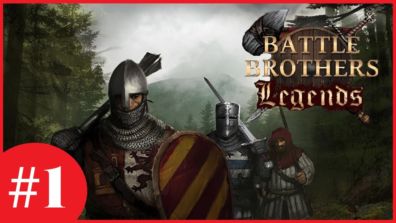 A Call To Arms! - Battle Brothers: Legends (Legendary Difficulty) - #1
