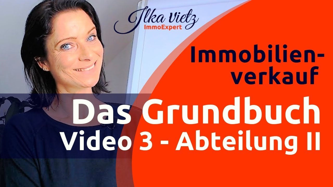 Das Grundbuch - Abteilung 2 - Lasten und Beschränkungen