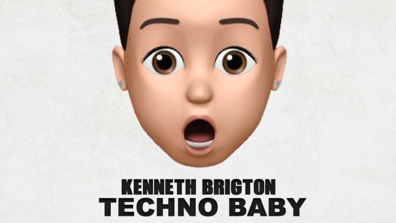Kenneth Brigton Techno Baby