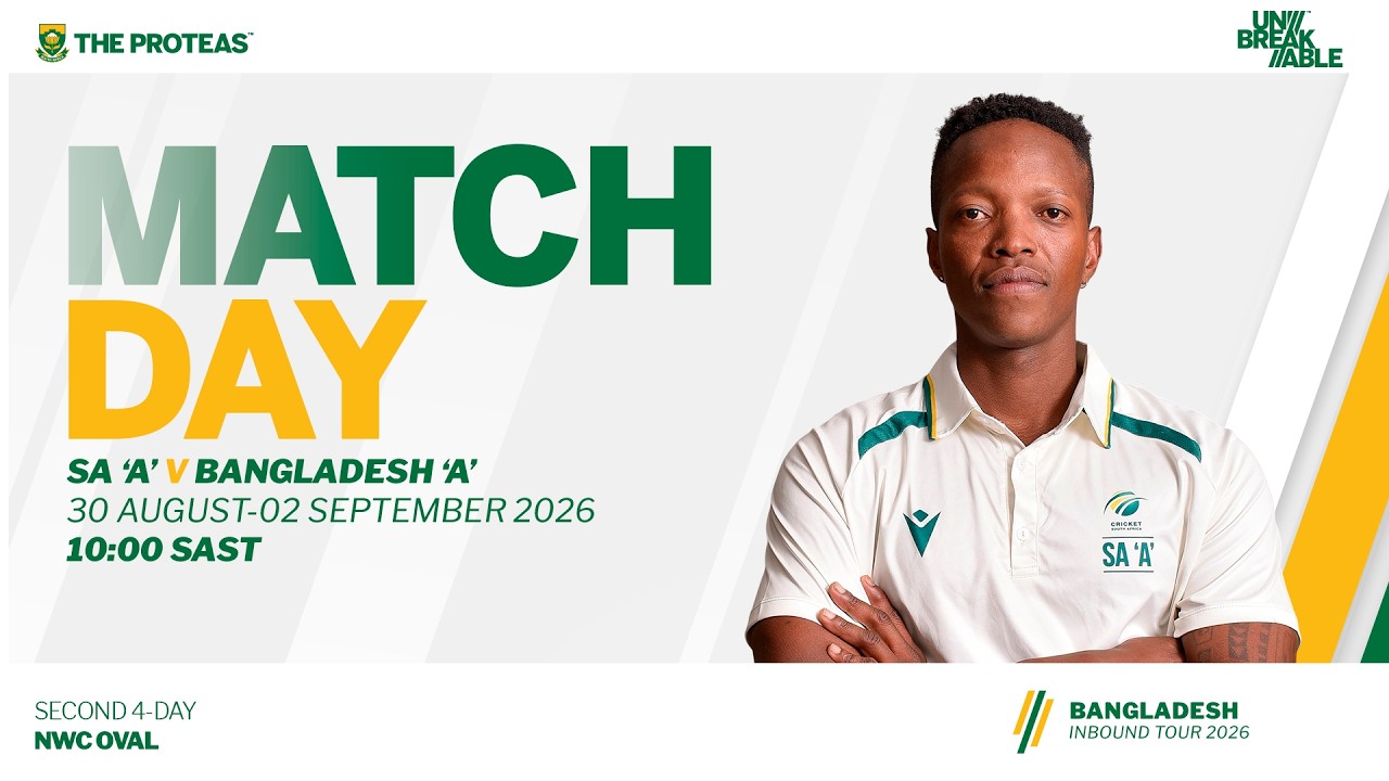 SA A Men vs Bangladesh A Men - Second 4-Day Match - Day 2 Live from NWC Oval , Potchefstroom