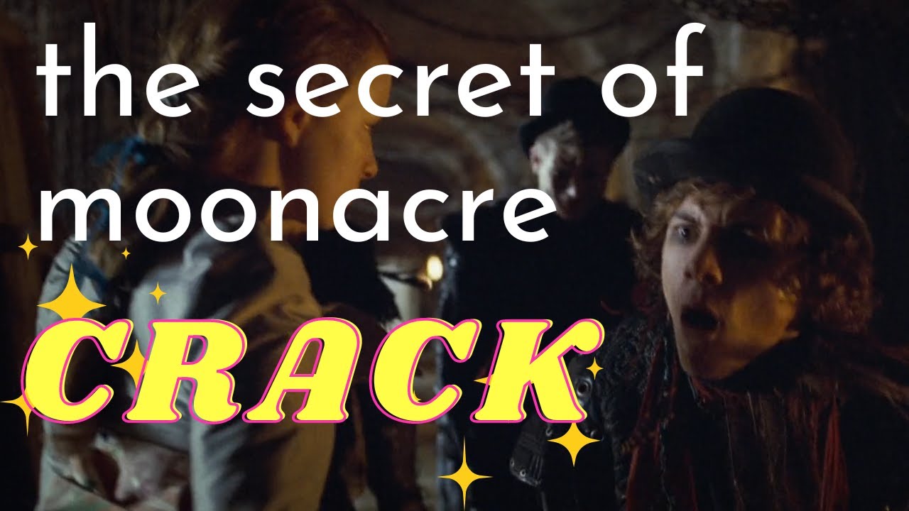 the secret of moonacre movie is a mess (and we're here for it)