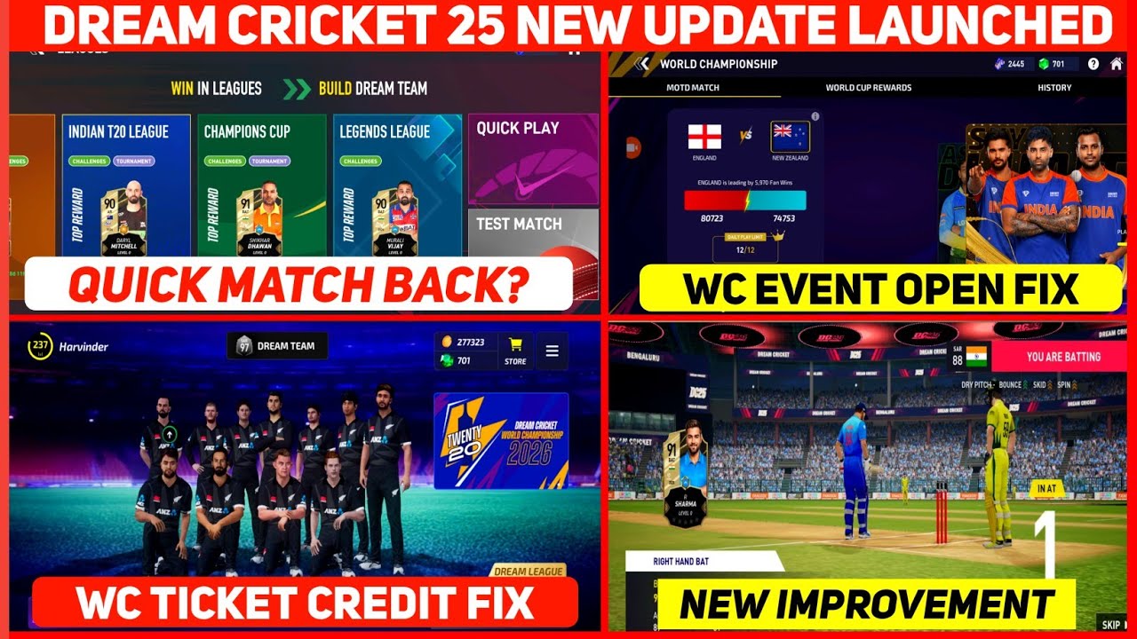 Dream Cricket 25 New Update Is Here | Ticket Credit Fix & More | How To Play Quick Match In Dc25 