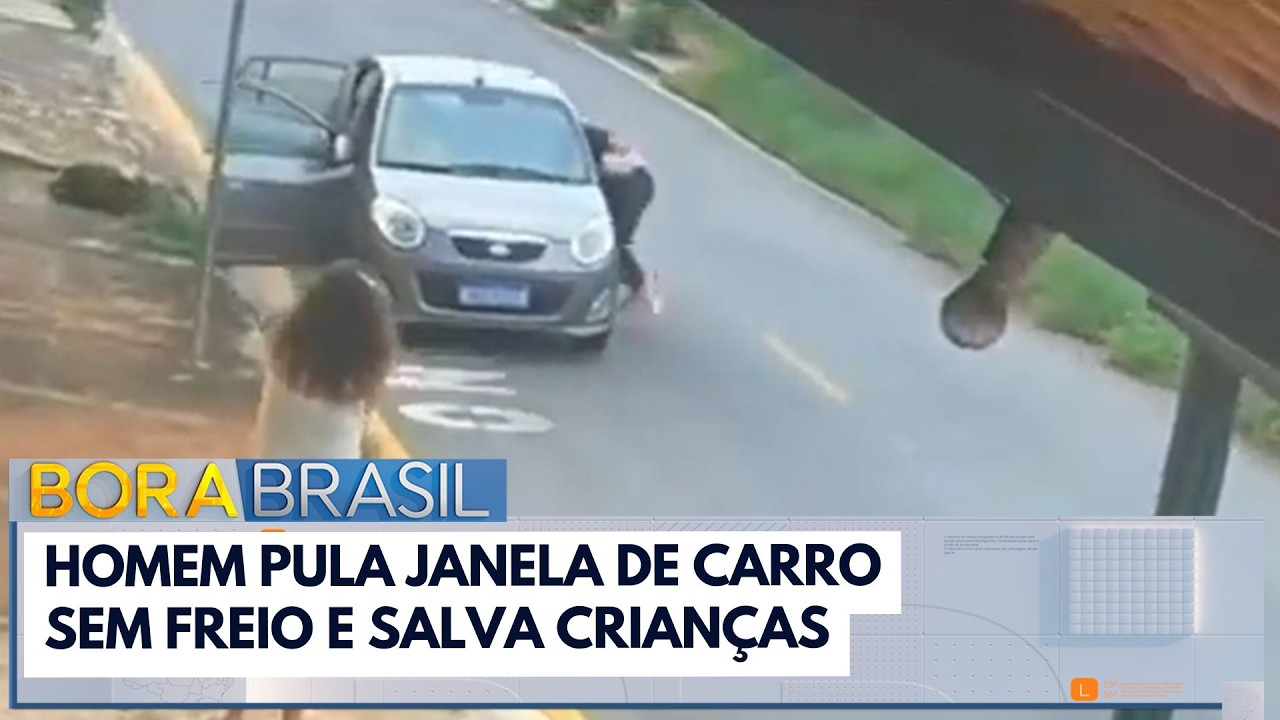 Homem pula janela de carro sem freio e salva crianças | Bora Brasil