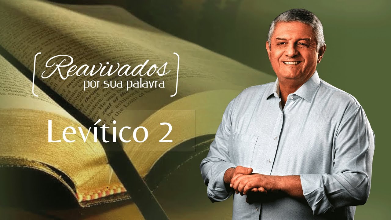 REAVIVADOS LEV&Iacute;TICO 2