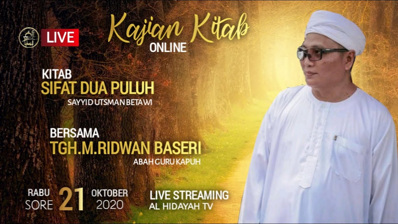 Guru Kapuh - Pengajian Rabu Sore, 21 Oktober 2020, Kitab Sifat Dua Puluh