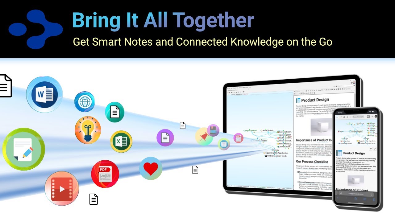 Bring It All Together. Get Smart Notes and Connected Knowledge on the Go.