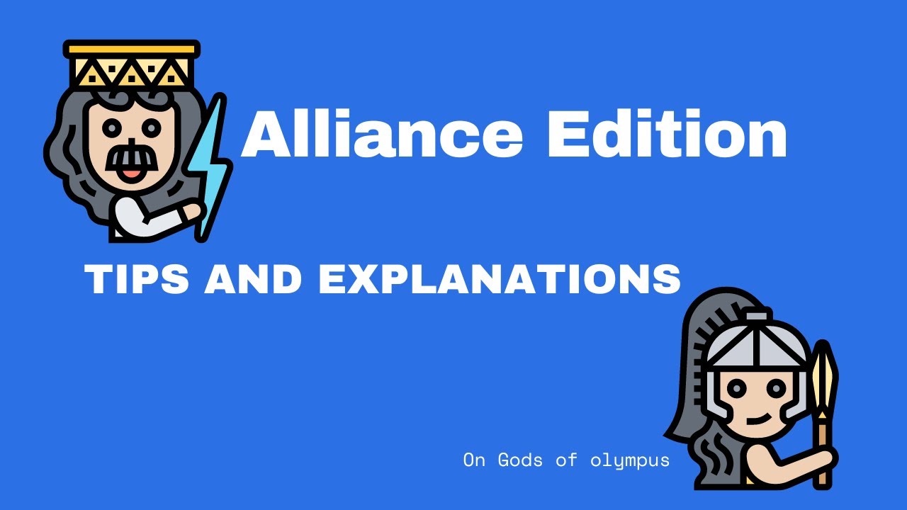 Gods of Olympus tutorial: Alliance Edition.