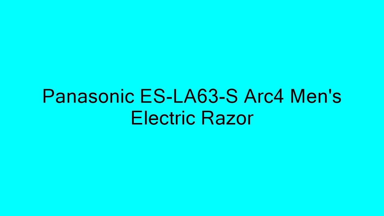 Panasonic ES-LA63-S Arc4 Men's Electric Razor