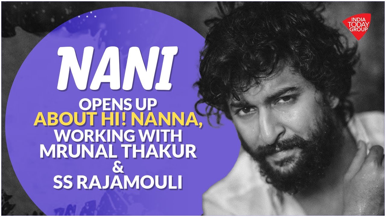 Star Nani On Hi! Nanna, Playing Arjun In SS Rajamouli’s Mahabharat & Eega’s Global Recognition
