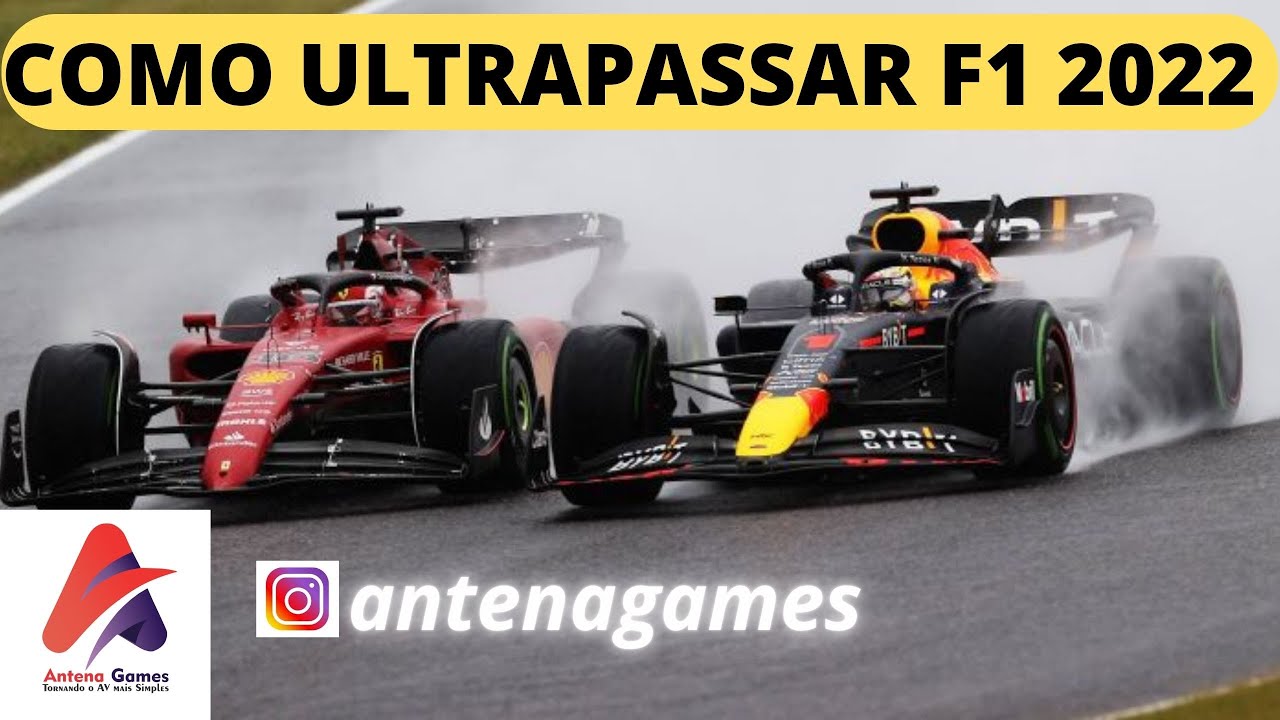 F1 2022, COMO FAZER ULTRAPASSAGENS NUMA CORRIDA ONLINE. 