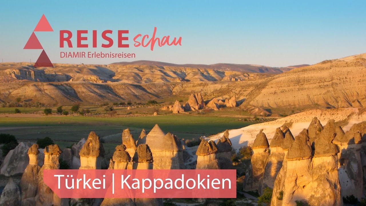 DIAMIR REISEschau: Türkei - Kappadokien