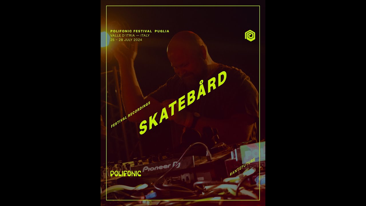 Skatebård at Polifonic Festival 2024