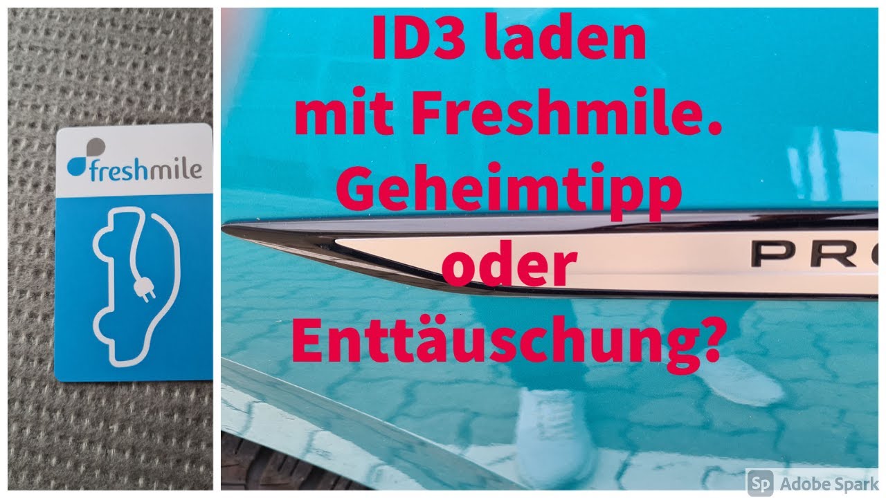 Id3 Laden mit Freshmile, Geheimtipp oder Enttäuschung?